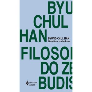 FILOSOFIA DO ZEN-BUDISMO - EDITORA VOZES