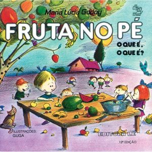 FRUTA NO PÉ - Editora Lê