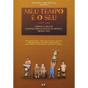 MEU TEMPO E O SEU - Editora Lê