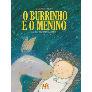 O BURRINHO E O MENINO - Editora Lê