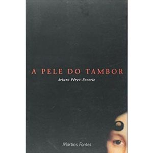 A pele do tambor - MARTINS EDITORA