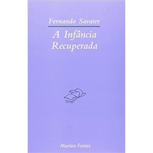 INFANCIA RECUPERADA, A - 1 - MARTINS EDITORA