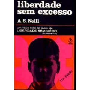 LIBERDADE SEM EXCESSO - 11ª - IBRASA EDITORA