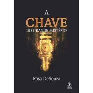 A CHAVE DO GRANDE MISTÉRIO - IBRASA EDITORA