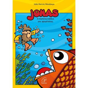 JONAS - A HISTÓRIA BÍBLICA EM QUADRINHOS - PAULINAS