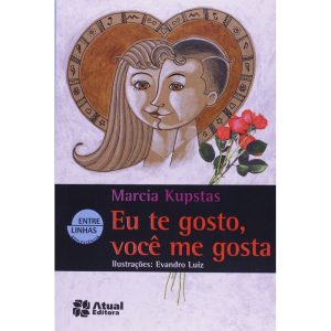 EU TE GOSTO, VOCÊ ME GOSTA - ATUAL