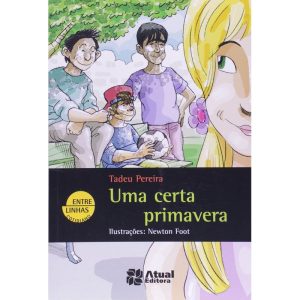 CERTA PRIMAVERA, UMA - ATUAL
