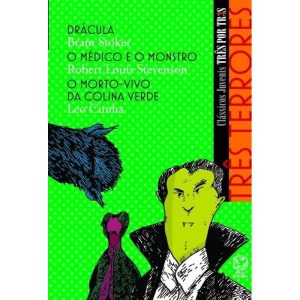 TRÊS TERRORES - DRÁCULA / O MÉDICO E O MONSTRO / O - ATUAL