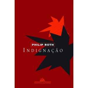 INDIGNAÇÃO - COMPANHIA DAS LETRAS