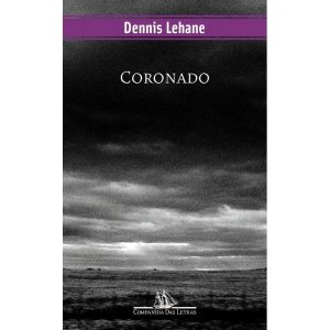 CORONADO - COMPANHIA DAS LETRAS