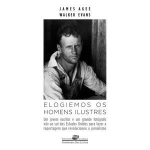 ELOGIEMOS OS HOMENS ILUSTRES - COMPANHIA DAS LETRAS