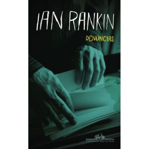 DENÚNCIAS - COMPANHIA DAS LETRAS