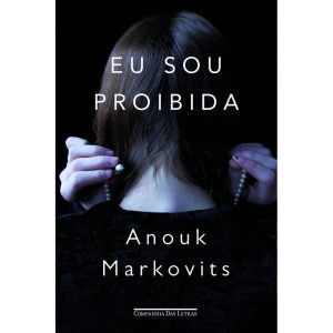 EU SOU PROIBIDA - COMPANHIA DAS LETRAS