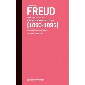 FREUD (1893-1895) - OBRAS COMPLETAS VOLUME 2: ESTU - COMPANHIA DAS LETRAS