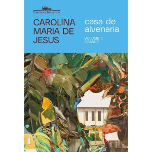 CASA DE ALVENARIA - VOLUME 1: OSASCO - COMPANHIA DAS LETRAS