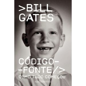 CÓDIGO-FONTE: COMO TUDO COMEÇOU - COMPANHIA DAS LETRAS