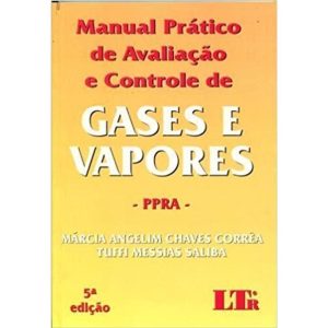 MANUAL PRATICO DE AVALIACAO E CONTROLE DE GASES E  - LTR