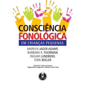 CONSCIÊNCIA FONOLÓGICA EM CRIANÇAS PEQUENAS - PENSO