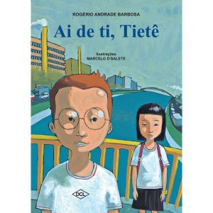AI DE TI, TIETÊ - DCL - DIFUSAO CULTURAL DO LIVRO LTDA