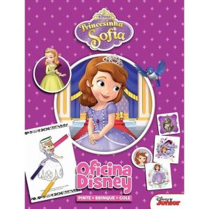 DISNEY - OFICINA DISNEY - PRINCESINHA SOFIA - DCL - DIFUSAO CULTURAL DO LIVRO LTDA