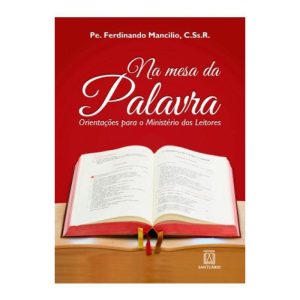 NA MESA DA PALAVRA - EDITORA SANTUÁRIO
