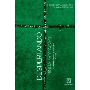 ACOMPANHAMENTO VOCACIONAL 1ª ETAPA - DESPERTANDO M - EDITORA SANTUÁRIO