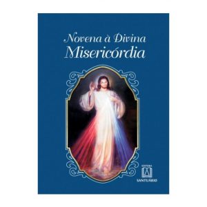 NOVENA À DIVINA MISERICÓRDIA - EDITORA SANTUÁRIO