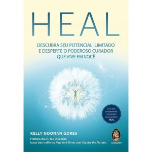 HEAL: DESCUBRA SEU POTENCIAL ILIMITADO E DESPERTE  - MADRAS
