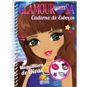 Garota Glamourosa! Maquiadora de Divas - TODOLIVRO