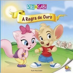 A Regra de Ouro (Riki & Gabi) (Nível 3 / Paradidát - TODOLIVRO