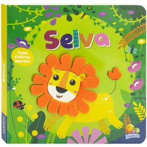 Amiguinhos de Feltro: Selva - TODOLIVRO