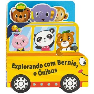 Passeando pela Cidade: Explorando com Bernie, o Ôn - TODOLIVRO