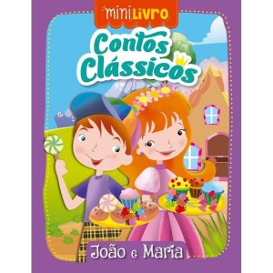 CONTOS CLÁSSICOS - JOÃO E MARIA - CIRANDA CULTURAL