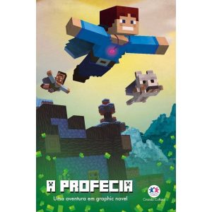 MINECRAFT - A PROFECIA - LIVRO 3 - CIRANDA CULTURAL