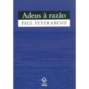ADEUS À RAZÃO - EDITORA UNESP