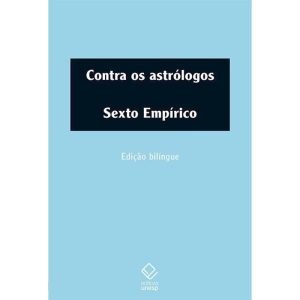 CONTRA OS ASTRÓLOGOS - EDITORA UNESP