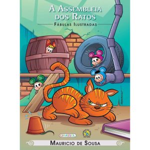 TURMA DA MÔNICA - FÁBULAS ILUSTRADAS - A ASSEMBLEI - GIRASSOL