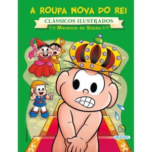 TURMA DA MÔNICA - CLÁSSICOS ILUSTRADOS - A ROUPA N - GIRASSOL
