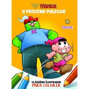 TURMA DA MÔNICA CLÁSSICOS ILUSTRADOS PARA COLORIR  - GIRASSOL