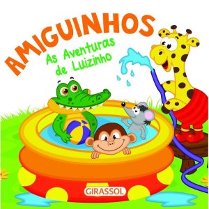 AMIGUINHOS - AS AVENTURAS DE LUIZINHO - VOL. 2 - GIRASSOL