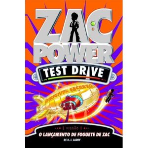 ZAC POWER TEST DRIVE 11 - O LANÇAMENTO DE FOGUETE  - FUNDAMENTO