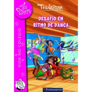 TEA SISTERS 04 - DESAFIO EM RITMO DE DANÇA - FUNDAMENTO