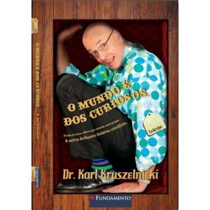 O MUNDO É DOS CURIOSOS - FUNDAMENTO