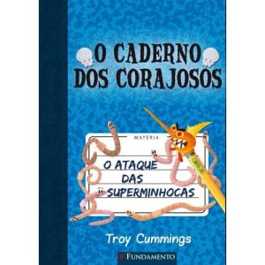 O CADERNO DOS CORAJOSOS 02 - O ATAQUE DAS SUPERMIN - FUNDAMENTO
