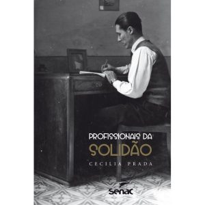 PROFISSIONAIS DA SOLIDÃO - SENAC SÃO PAULO