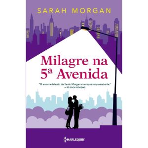 MILAGRE NA 5ª AVENIDA: PARA NOVA YORK, COM AMOR LI - HARLEQUIN BOOKS