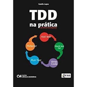 TDD NA PRATICA - 1ª - CIENCIA MODERNA