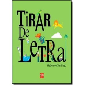 TIRAR DE LETRA - EDIÇÕES SM
