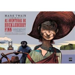 AS AVENTURAS DE HUCKLEBERRY FINN - EDIÇÕES SM