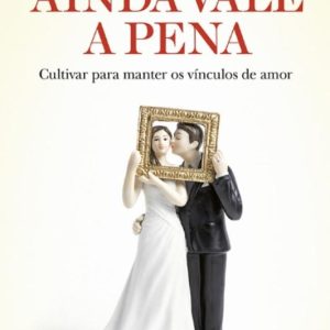 AINDA VALE A PENA - ACADEMIA